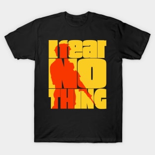 I Fear Nothing Soldier Silhouette T-Shirt